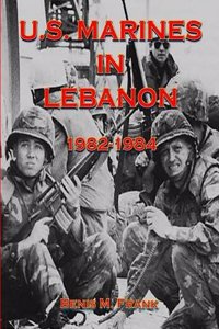 U.S. Marines in Lebanon 1982-1984