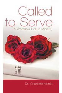 Called to Serve