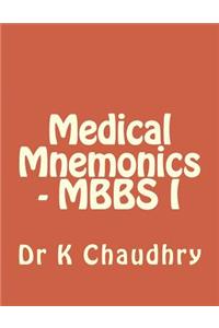 Medical Mnemonics - Mbbs I