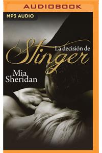 La Decisión de Stinger