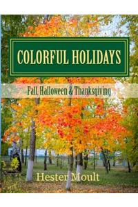 Colorful Holidays