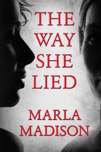 Way She Lied