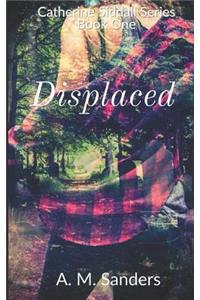 Displaced