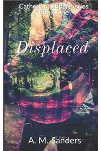 Displaced