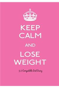 Keep Calm and Lose Weight - 5