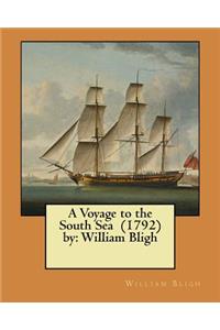 Voyage to the South Sea (1792) by