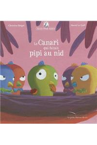 Mamie Poule Raconte - Le Canari Qui Faisait Pipi Au Nid