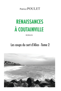 Renaissances à Coutainville