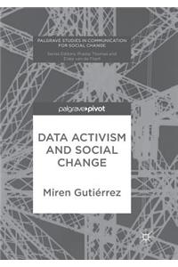 Data Activism and Social Change