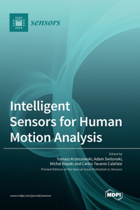 Intelligent Sensors for Human Motion Analysis