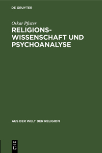 Religionswissenschaft Und Psychoanalyse