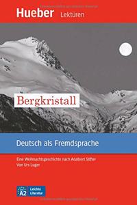 Der Bergkristall - Leseheft