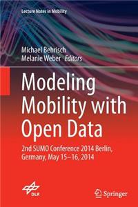 Modeling Mobility with Open Data