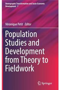 Population Studies and Development from Theory to Fieldwork