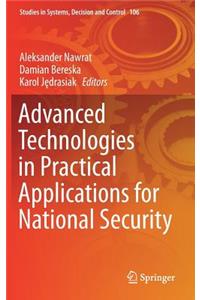 Advanced Technologies in Practical Applications for National Security