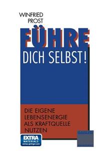 Führe dich selbst!