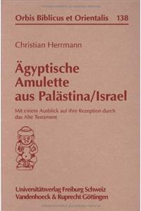 Agyptische Amulette Aus Palastina/Israel