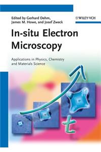 In-situ Electron Microscopy