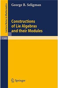 Constructions of Lie Algebras and Their Modules