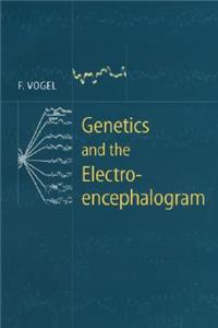 Genetics and the Electroencephalogram