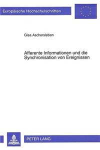 Afferente Informationen Und Die Synchronisation Von Ereignissen