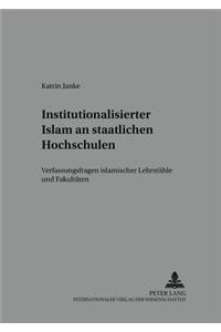 Institutionalisierter Islam an Staatlichen Hochschulen