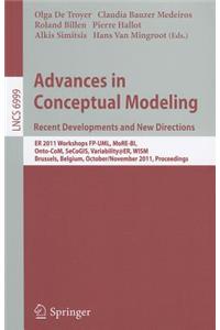 Advances in Conceptual Modeling. Recent Developments and New Directions
