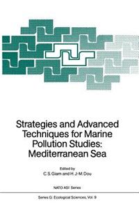 Strategies and Advanced Techniques for Marine Pollution Studies