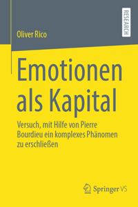 Emotionen ALS Kapital