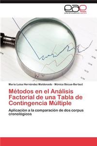 Metodos En El Analisis Factorial de Una Tabla de Contingencia Multiple