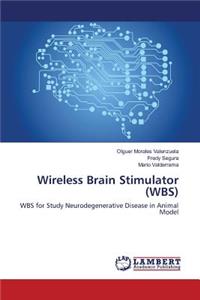 Wireless Brain Stimulator (WBS)