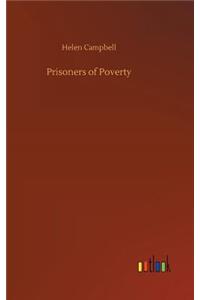 Prisoners of Poverty