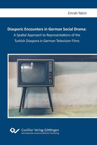 Diasporic Encounters in German Social Drama