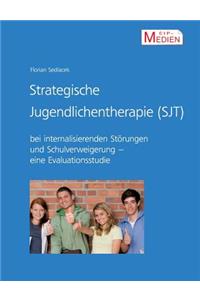 Strategische Jugendlichentherapie (SJT) bei internalisierenden Störungen und Schulverweigerung