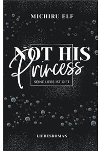 Not His Princess