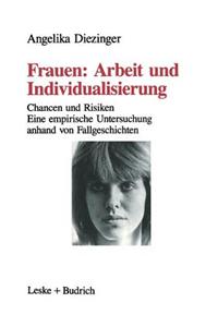 Frauen: Arbeit und Individualisierung