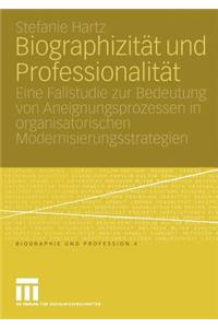 Biographizität und Professionalität