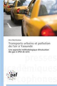 Transports Urbains Et Pollution de l'Air À Yaoundé