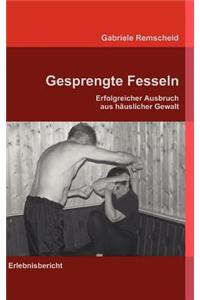 Gesprengte Fesseln