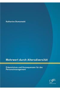 Mehrwert durch Altersdiversität