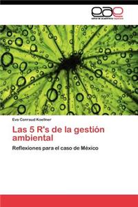 Las 5 R's de la gestión ambiental