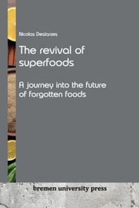 revival of superfoods
