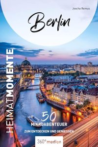 Berlin - HeimatMomente