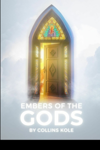 Embers of the Forgotten Gods