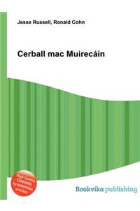 Cerball Mac Muirecain