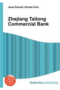 Zhejiang Tailong Commercial Bank