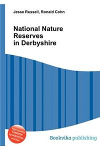 National Nature Reserves in Derbyshire