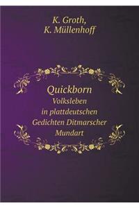 Quickborn Volksleben in Plattdeutschen Gedichten Ditmarscher Mundart