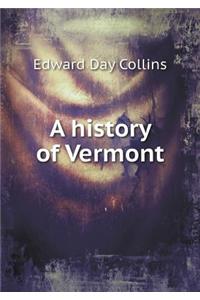 A history of Vermont