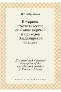 Historical and Statistical Description of the Churches and Parishes of Vladimir Diocese